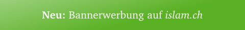 Bannerwerbung islam ch