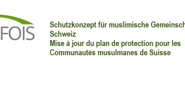 UPDATE: Schutzkonzept für muslimische Gemeinschaften in der Schweiz